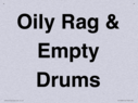 oily-rag--empty-drums~